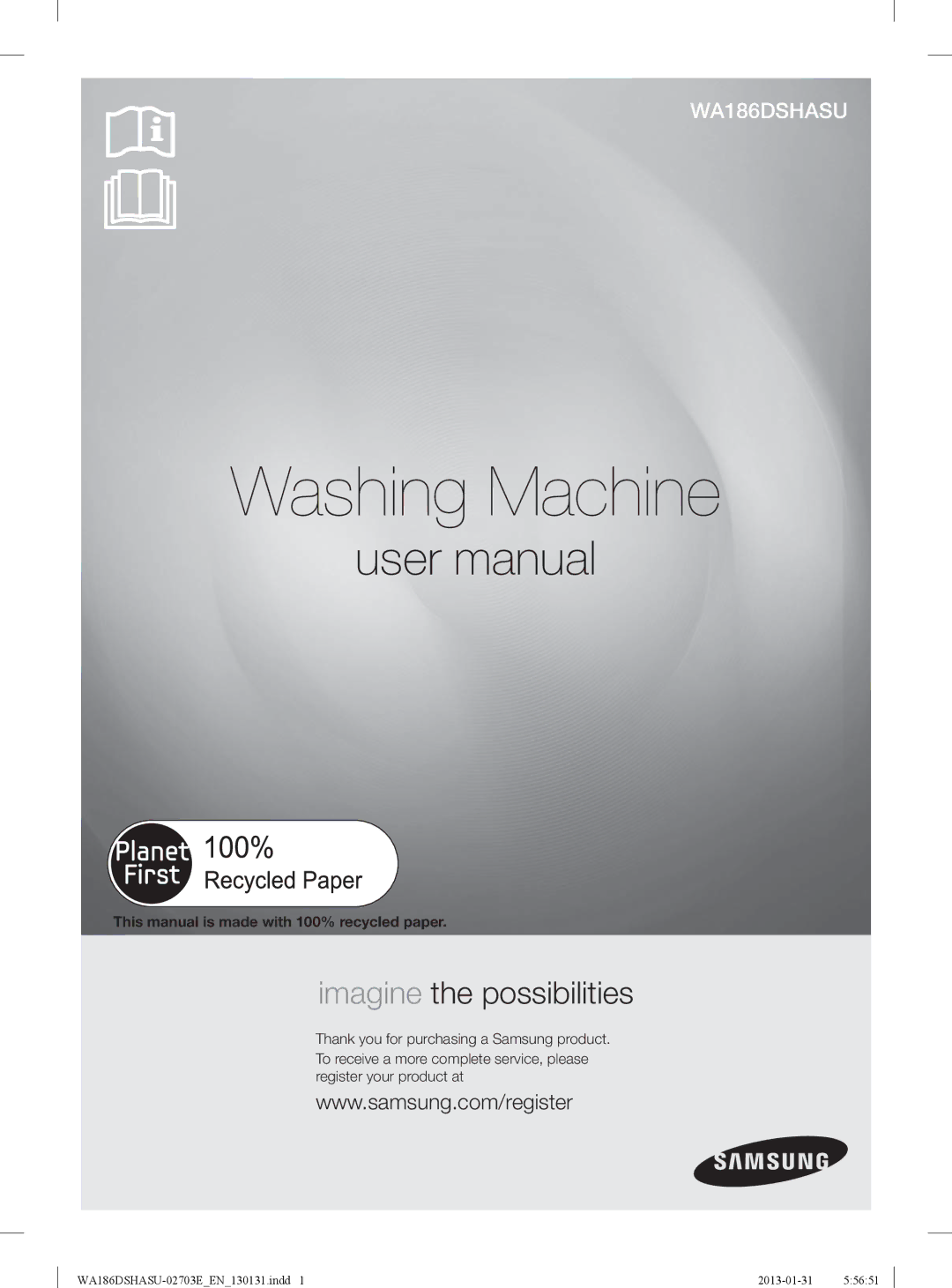 Samsung WA186DSHASU/YL manual Washing Machine, This manual is made with 100% recycled paper 