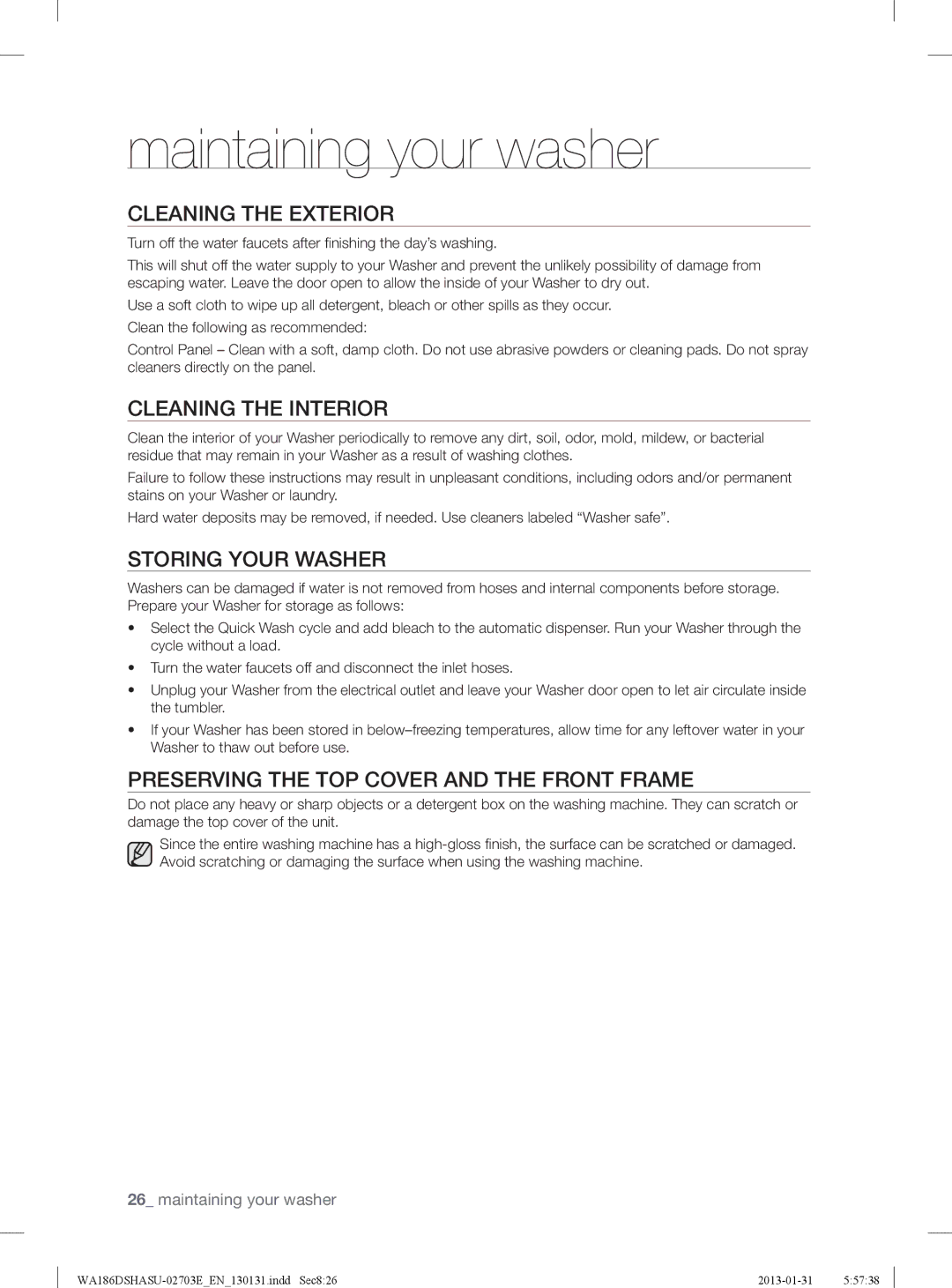 Samsung WA186DSHASU/YL manual Maintaining your washer, Cleaning the Exterior, Cleaning the Interior, Storing Your Washer 