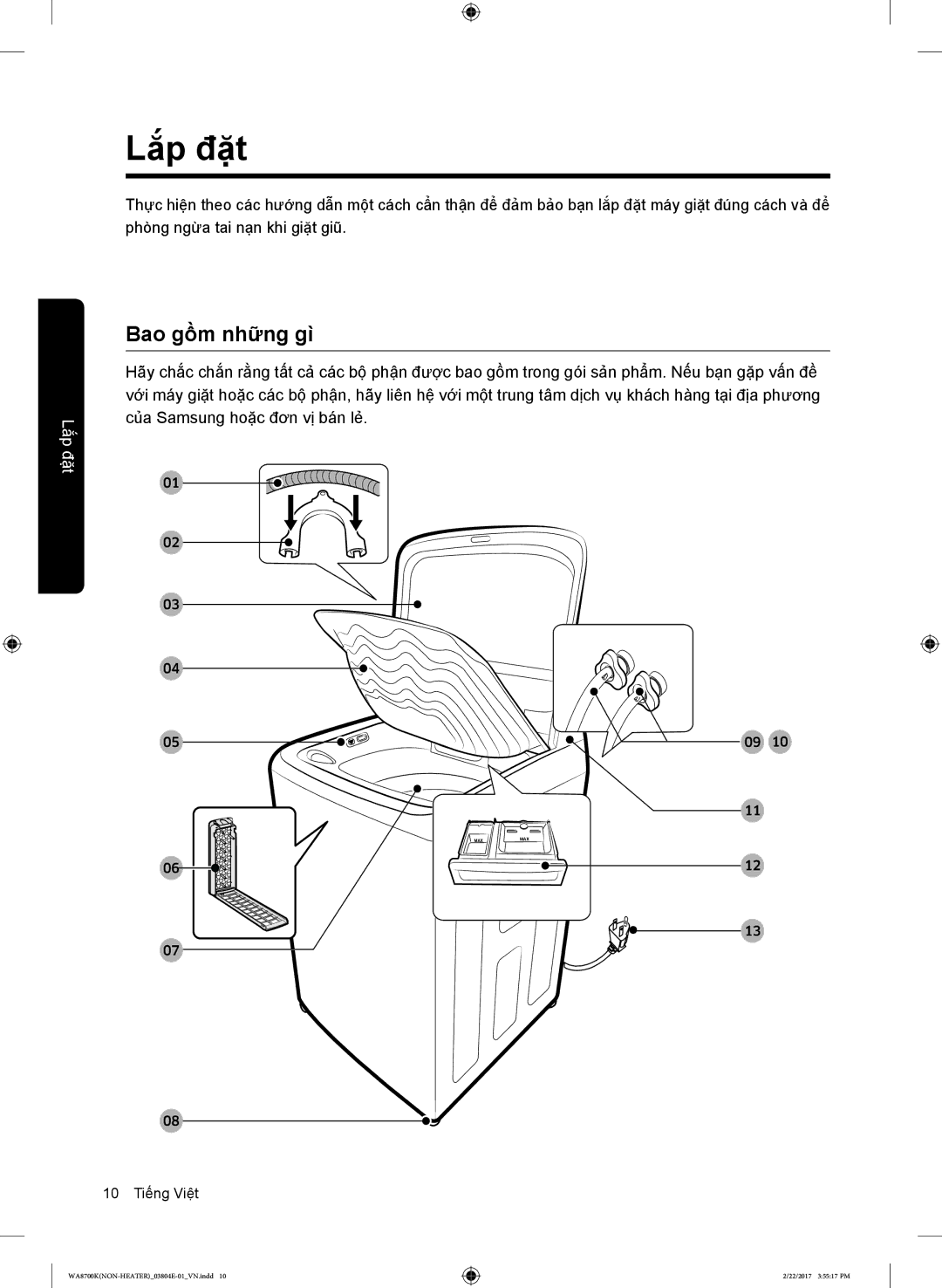 Samsung WA18M8700GV/SV manual Lắp đặt, Bao gồm những gì 