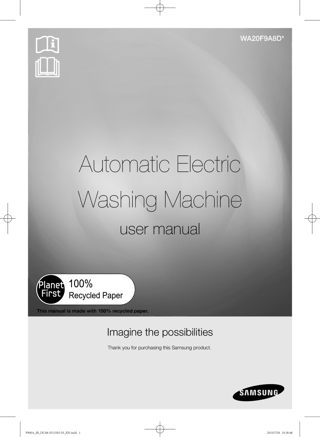 Samsung WA20F9A8DSP/YL manual Automatic Electric Washing Machine, This manual is made with 100% recycled paper 