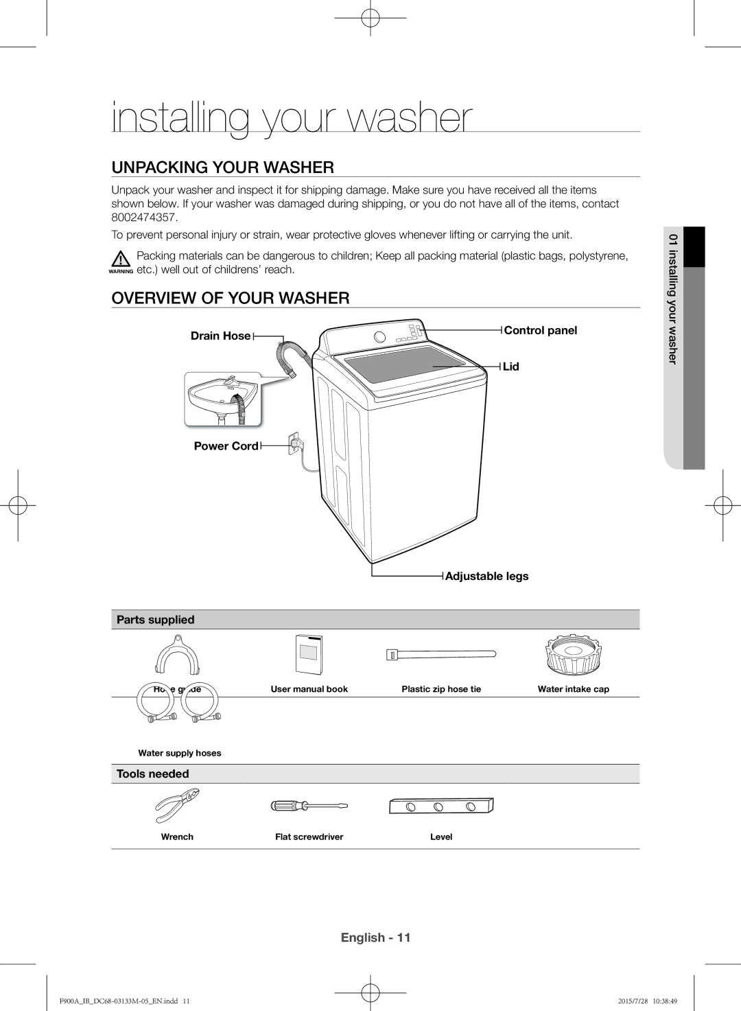 Samsung WA20F9A8DSP/YL manual Installing your washer, Unpacking your washer, Overview of your washer, Tools needed 