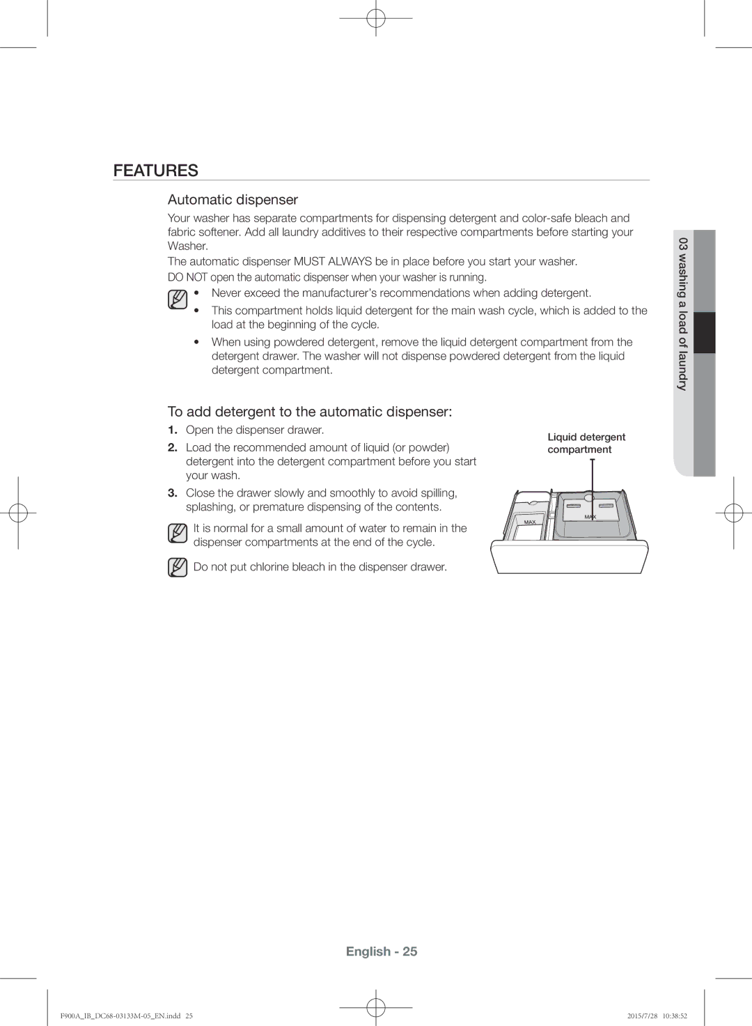 Samsung WA20F9A8DSP/YL manual Features, Automatic dispenser, To add detergent to the automatic dispenser 