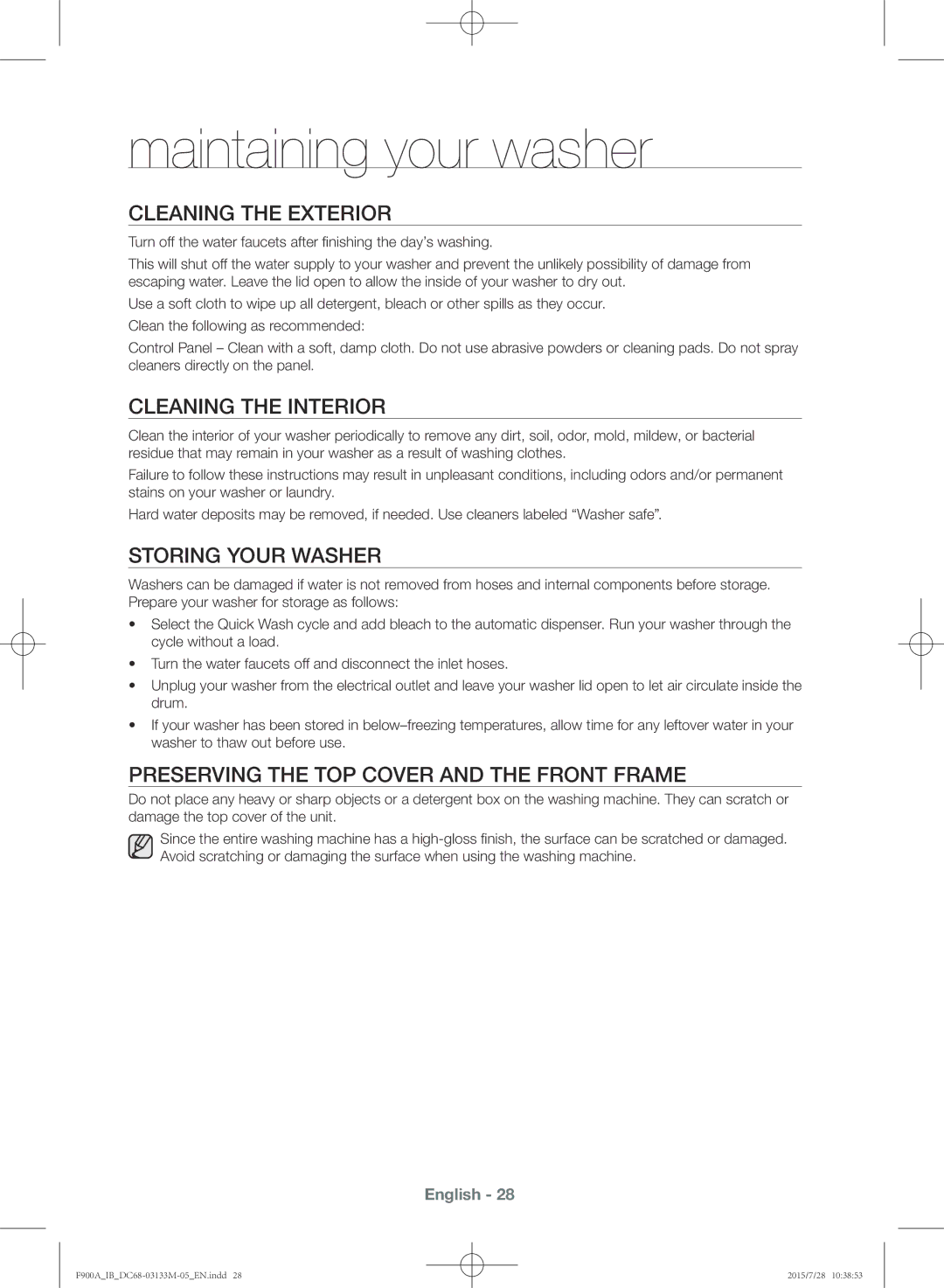 Samsung WA20F9A8DSP/YL manual Maintaining your washer, Cleaning the exterior, Cleaning the interior, Storing your washer 