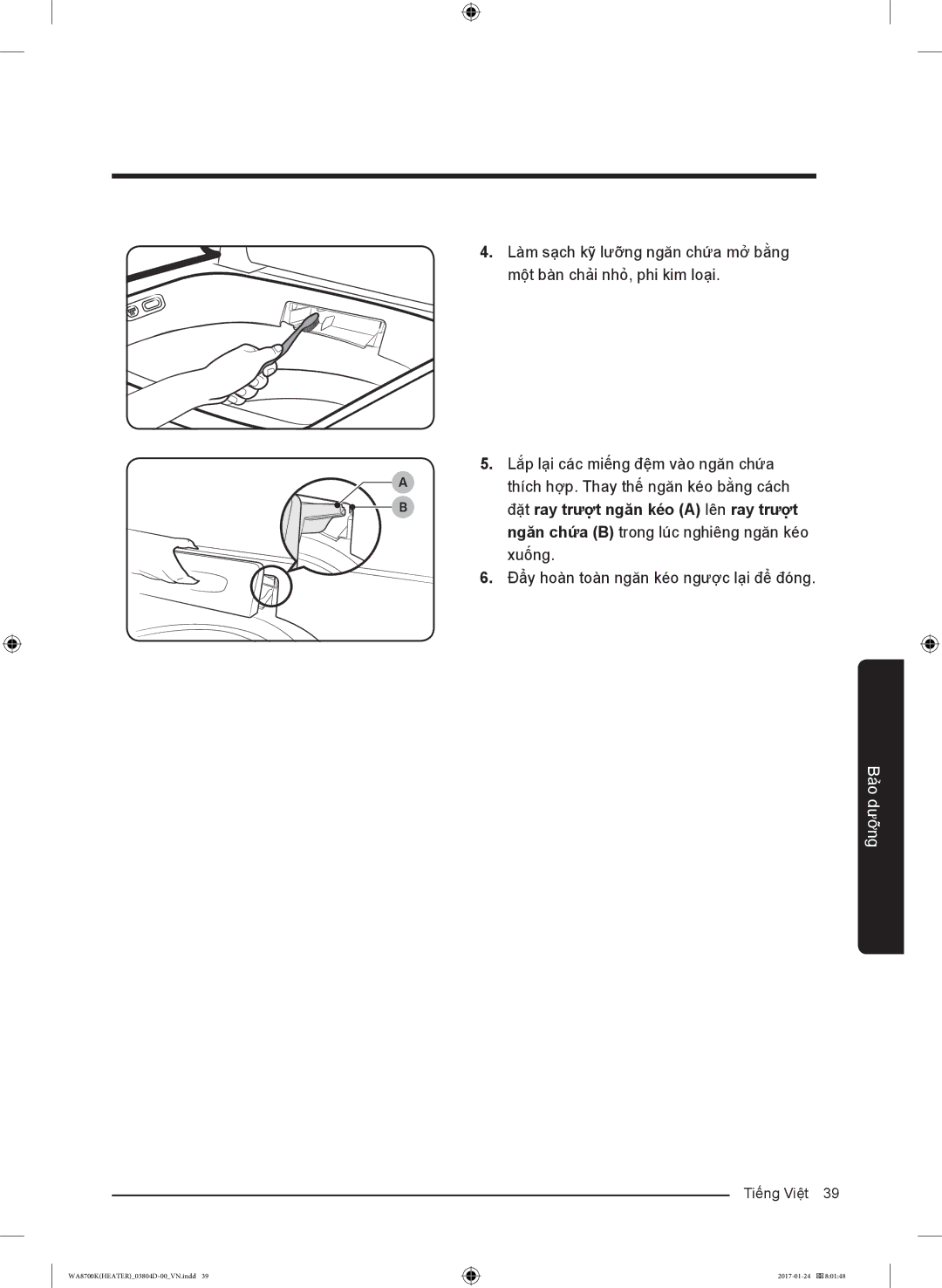 Samsung WA21M8700GV/SV manual Đẩy hoàn toàn ngăn kéo ngược lại để đóng 