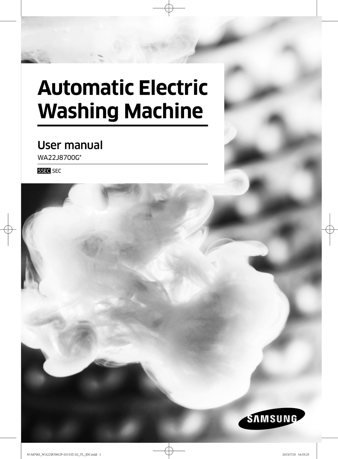 Samsung WA22J8700GP/YL manual Automatic Electric Washing Machine 