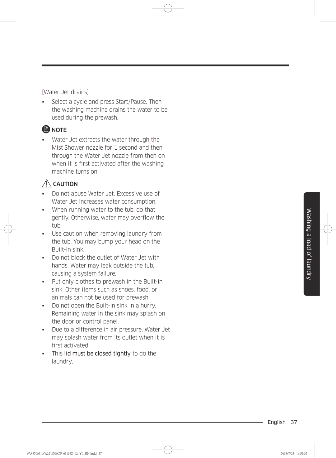 Samsung WA22J8700GP/YL manual Washing a load of laundry 