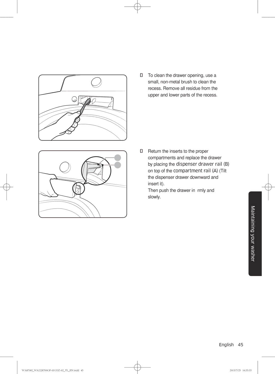 Samsung WA22J8700GP/YL manual Maintaining your washer 