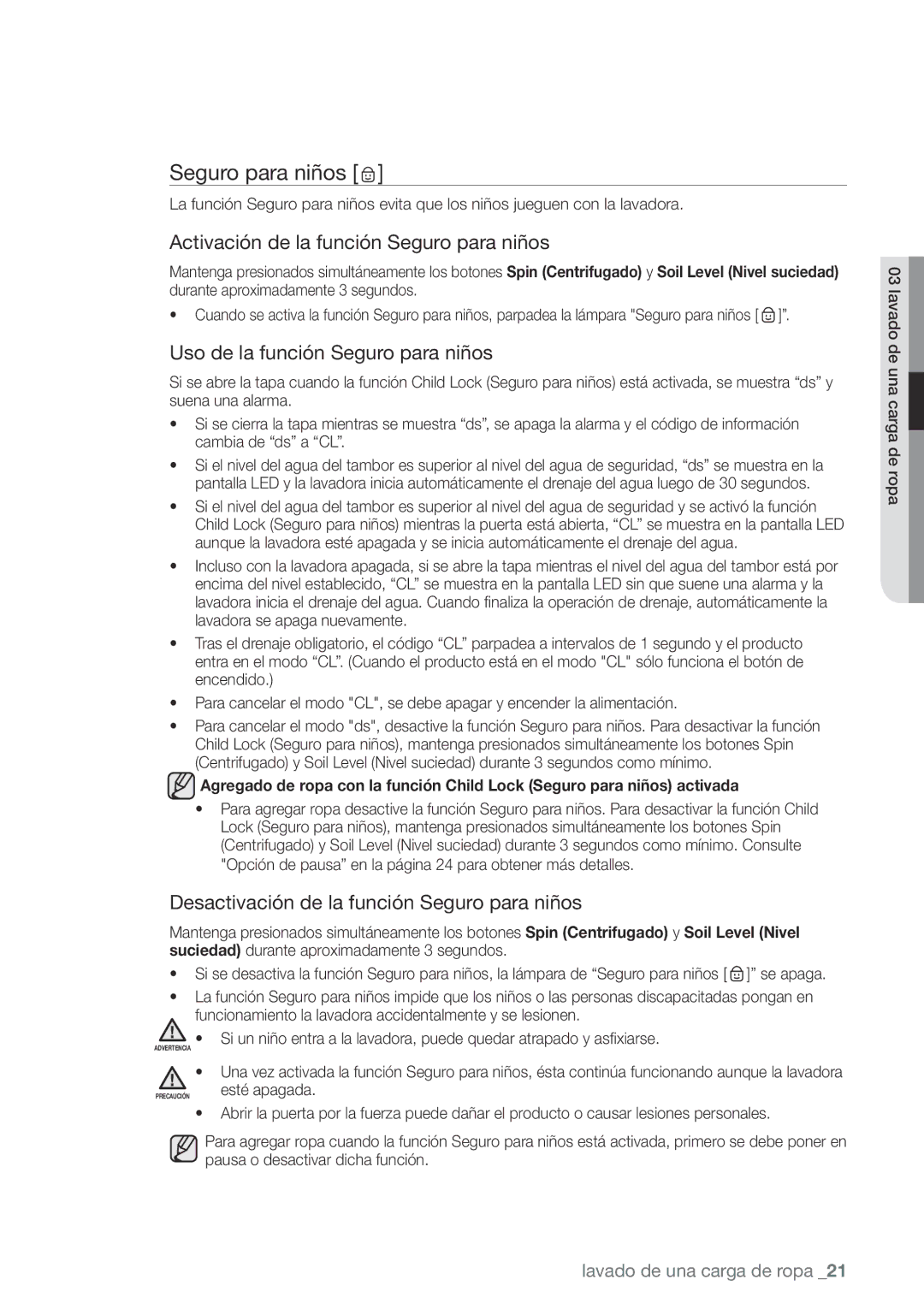 Samsung WA400PJHDWR, WA456DRHDWR, WA422 Activación de la función Seguro para niños, Uso de la función Seguro para niños 