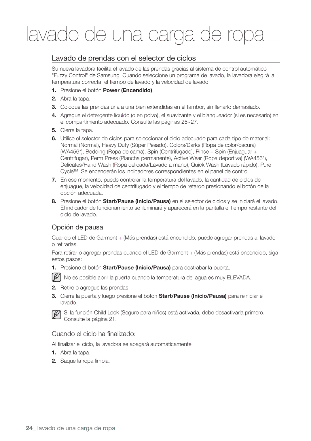 Samsung WA456DRHDWR, WA422 Lavado de prendas con el selector de ciclos, Opción de pausa, Cuando el ciclo ha finalizado 