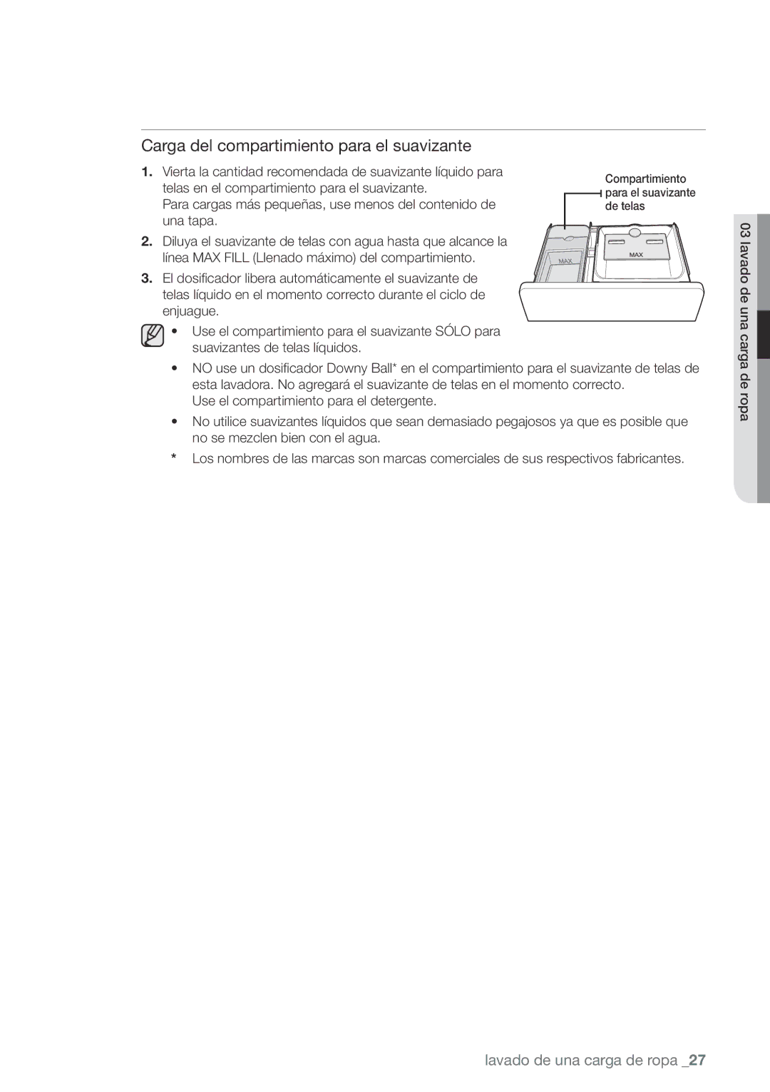 Samsung WA456DRHDWR, WA456DRHDSU, WA422PRHDWR, WA400PJHDWR user manual Carga del compartimiento para el suavizante 