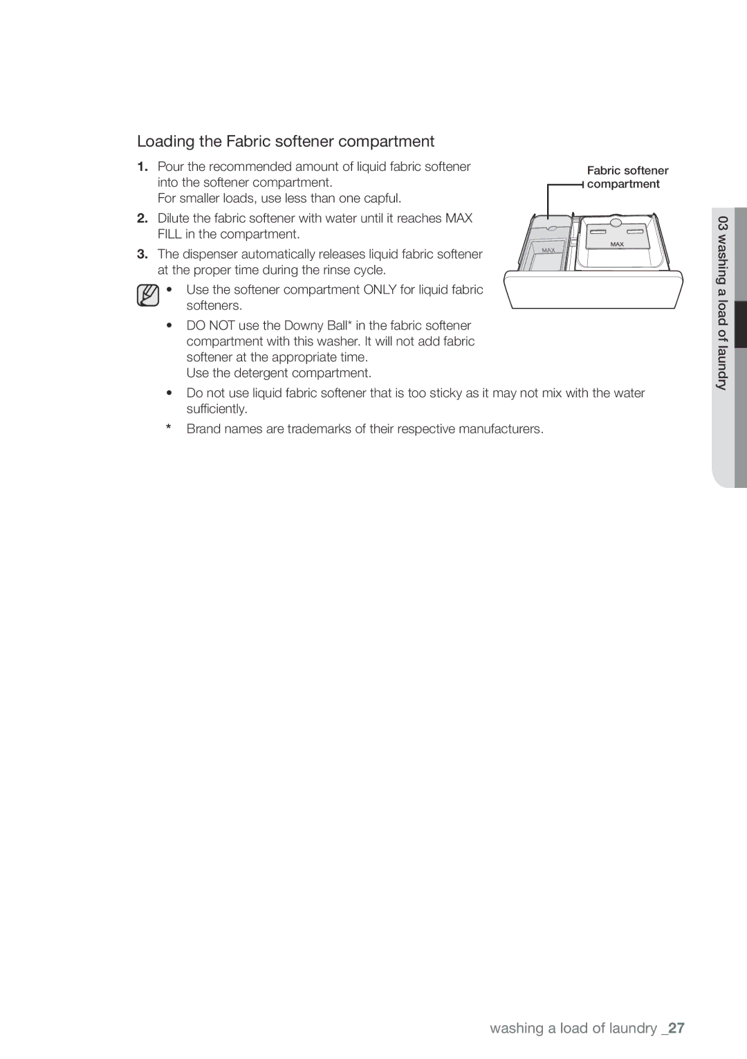 Samsung WA456DRHDWR, WA456DRHDSU, WA422PRHDWR, WA400PJHDWR user manual Loading the Fabric softener compartment 