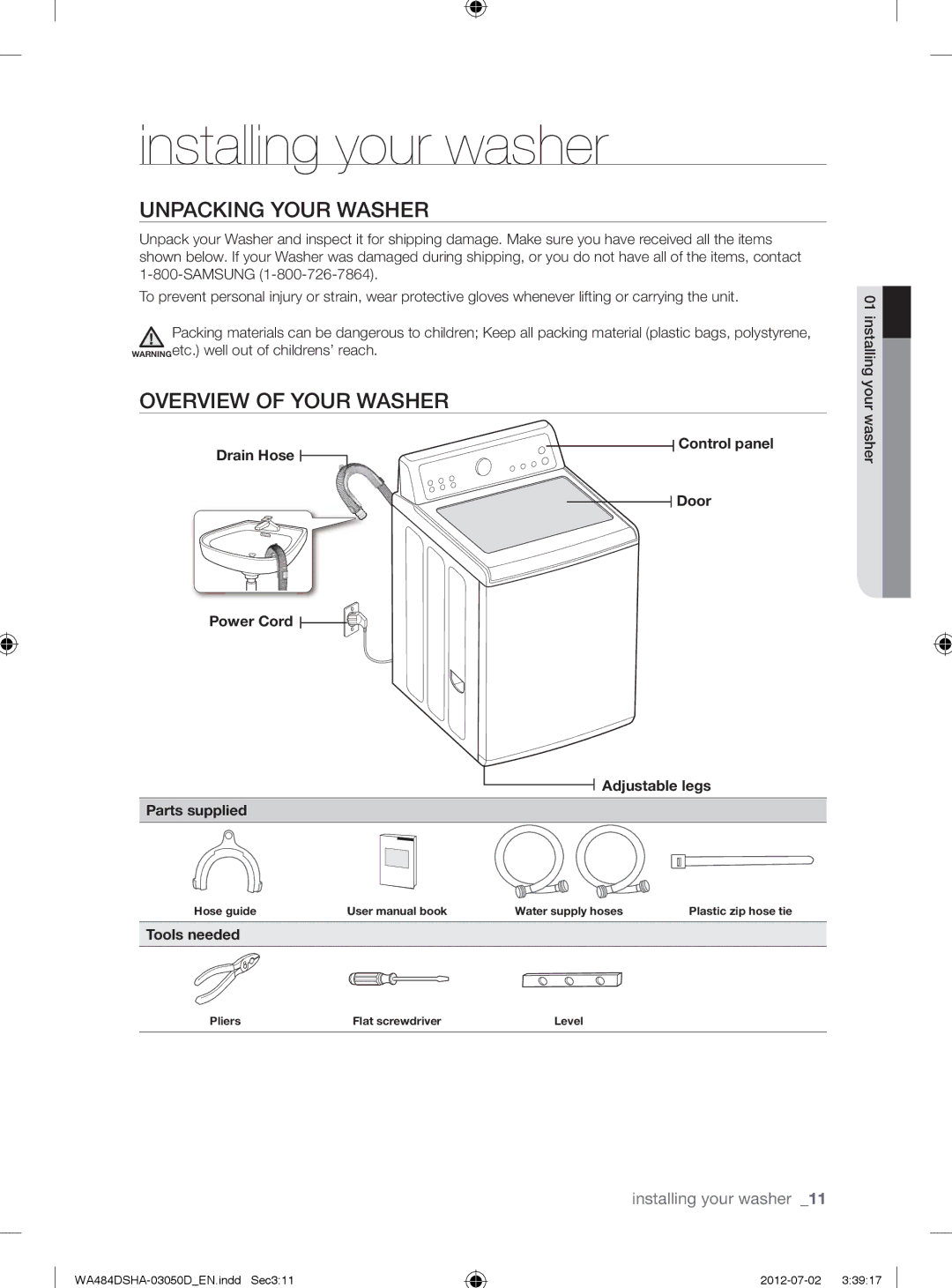 Samsung WA484DSHASU, WA484DSHAWR Installing your washer, Unpacking Your Washer, Overview of Your Washer, Tools needed 