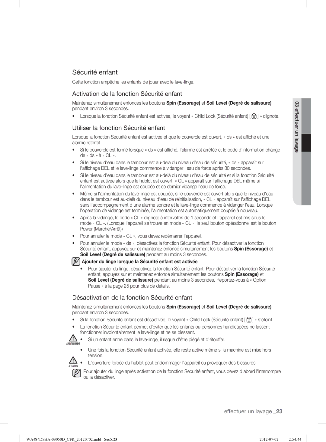 Samsung WA484DSHASU, WA484DSHAWR Activation de la fonction Sécurité enfant, Utiliser la fonction Sécurité enfant 