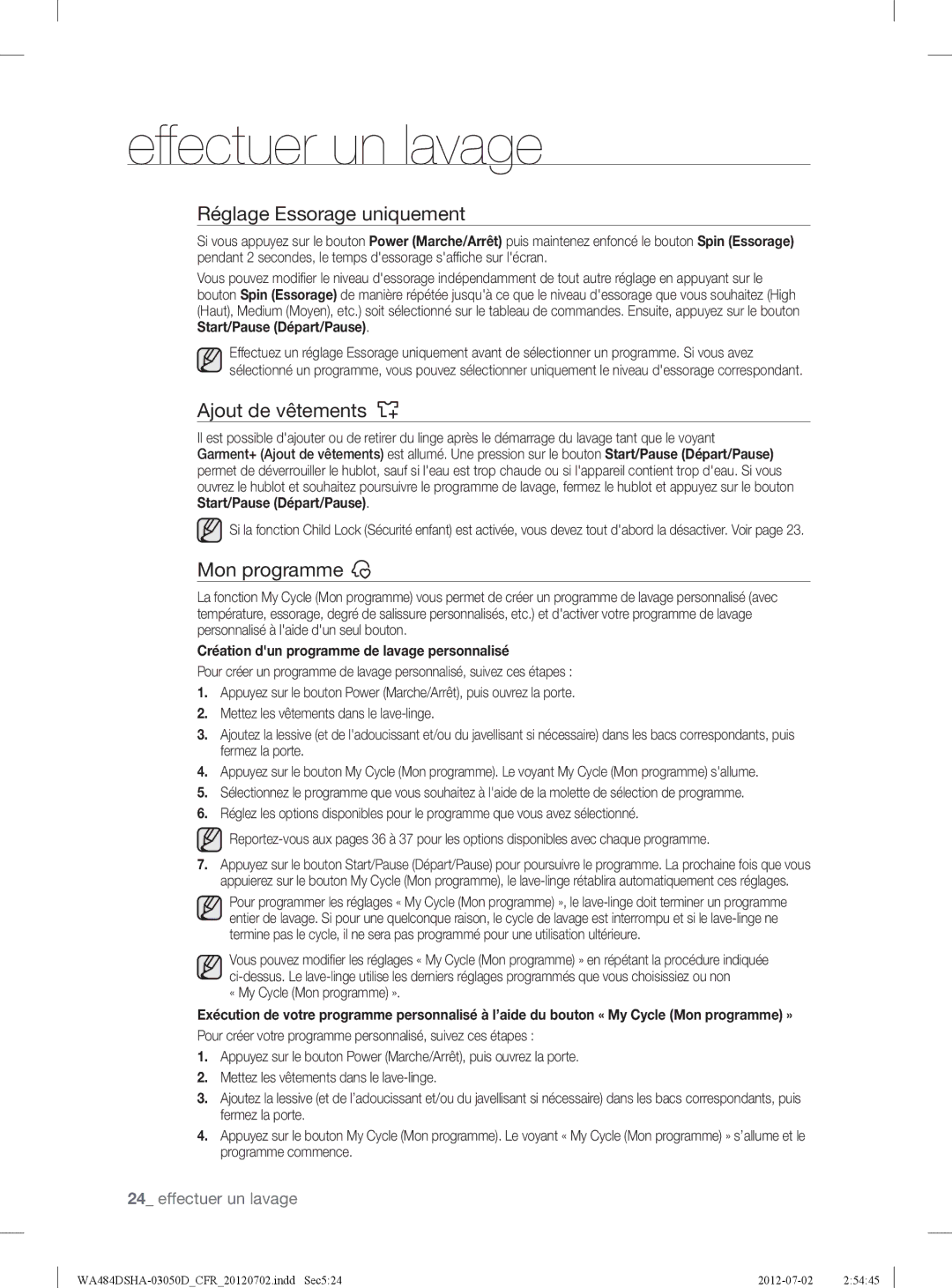 Samsung WA484DSHAWR, WA484DSHASU user manual Réglage Essorage uniquement, Ajout de vêtements, « My Cycle Mon programme » 