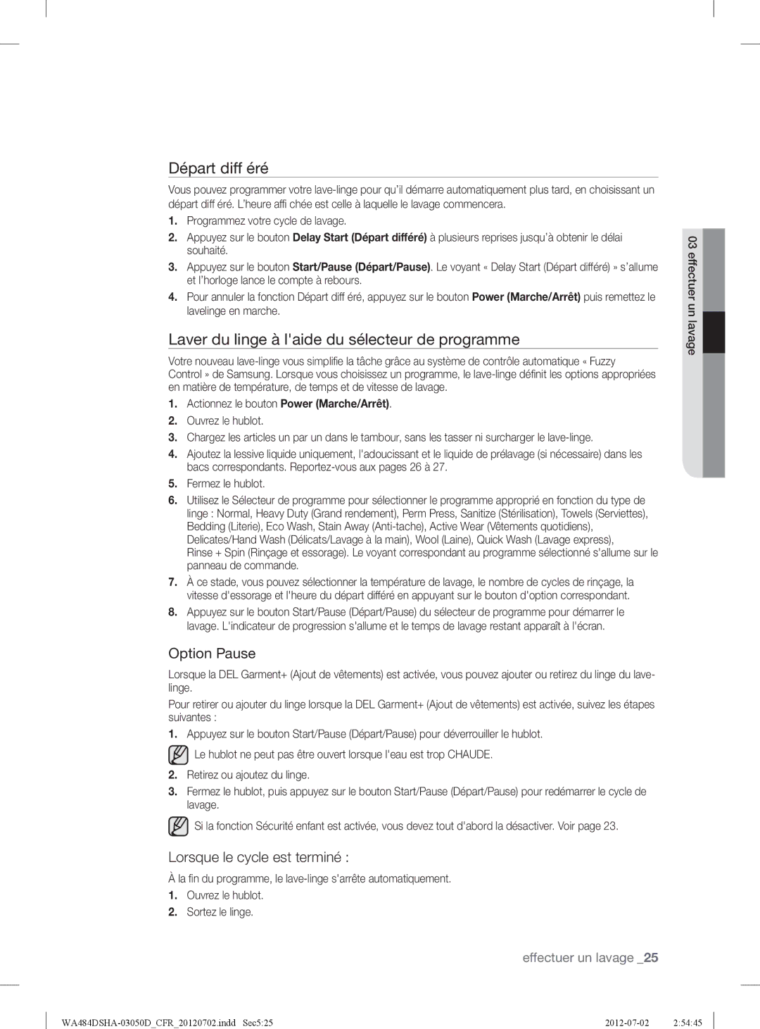 Samsung WA484DSHASU, WA484DSHAWR user manual Départ diff éré, Laver du linge à laide du sélecteur de programme, Option Pause 