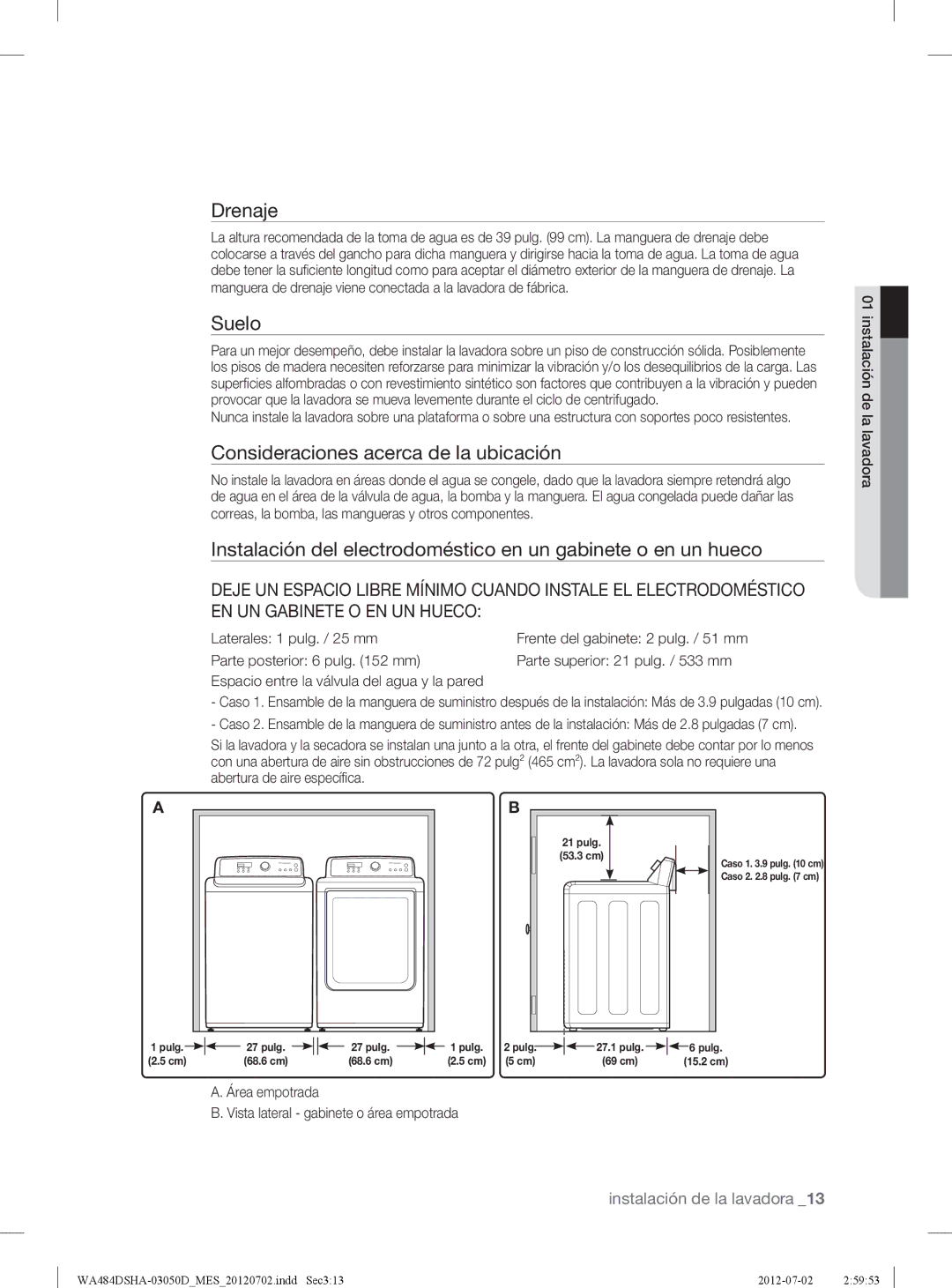 Samsung WA484DSHASU, WA484DSHAWR user manual Drenaje, Suelo, Consideraciones acerca de la ubicación 