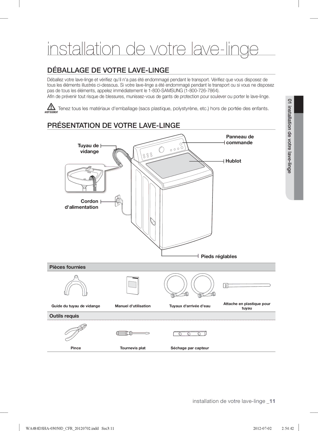 Samsung WA484DSHASU Installation de votre lave-linge, Déballage DE Votre LAVE-LINGE, Présentation DE Votre LAVE-LINGE 