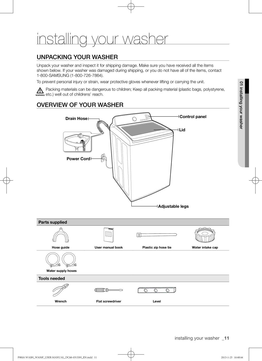 Samsung WA50F9A6DSW user manual Installing your washer, Unpacking your washer, Overview of your washer, Tools needed 