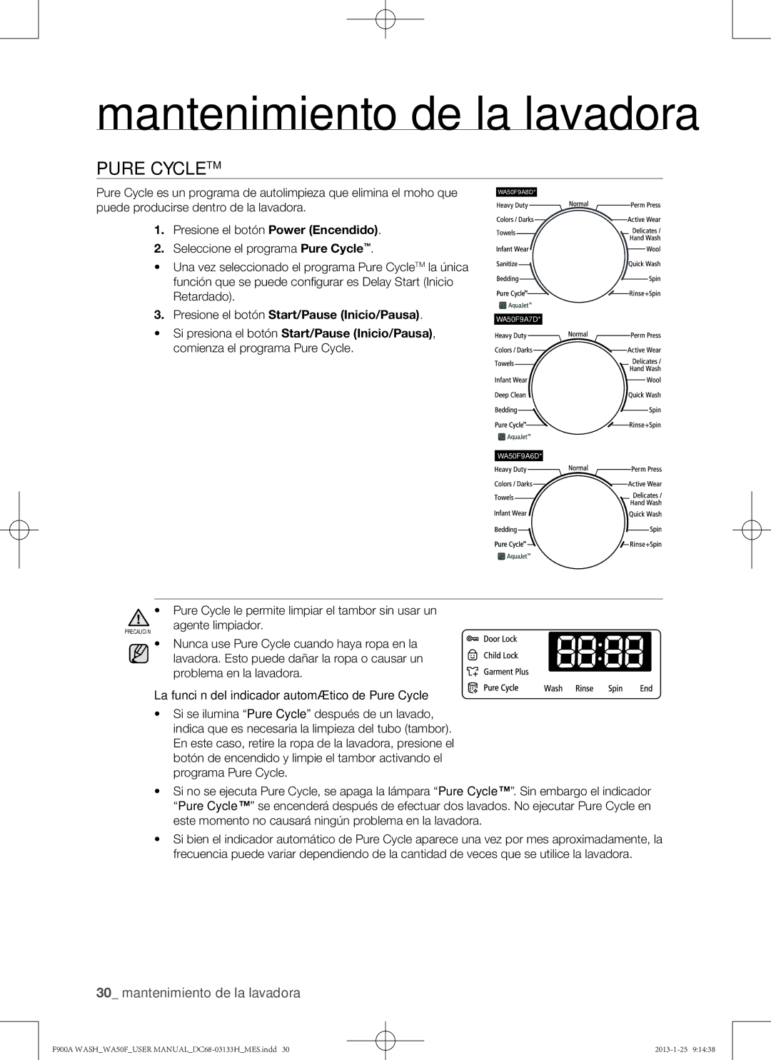 Samsung WA50F9A6DSW user manual Pure CycleTM, Pure Cycle le permite limpiar el tambor sin usar un 