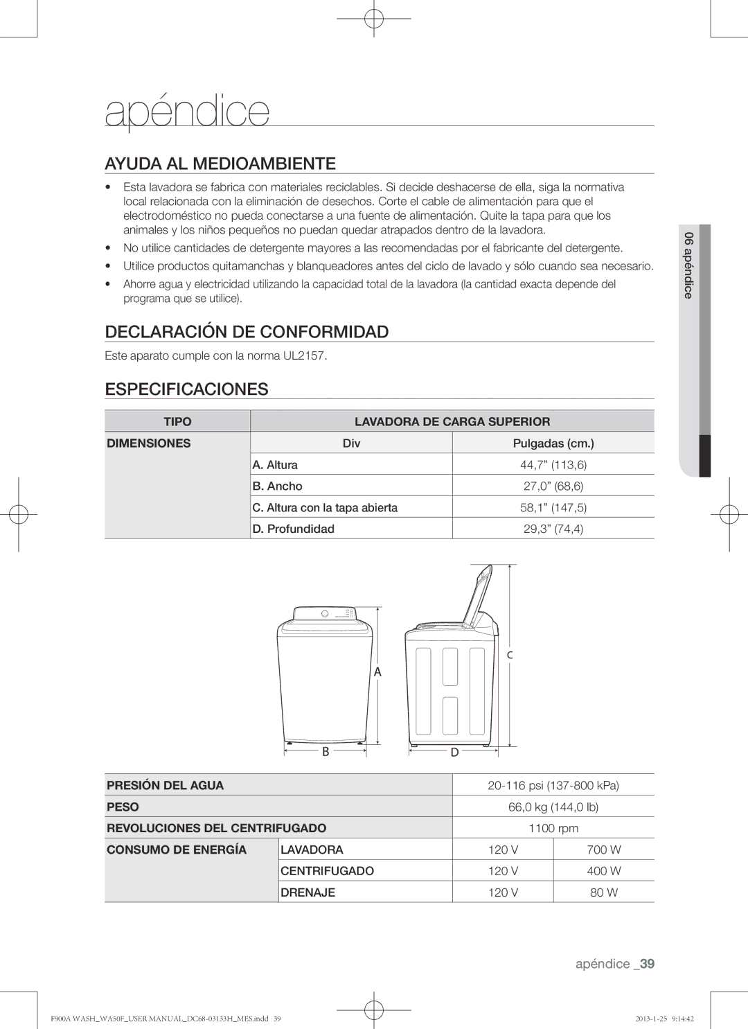 Samsung WA50F9A6DSW user manual Ayuda al medioambiente, Declaración de conformidad, Especificaciones 