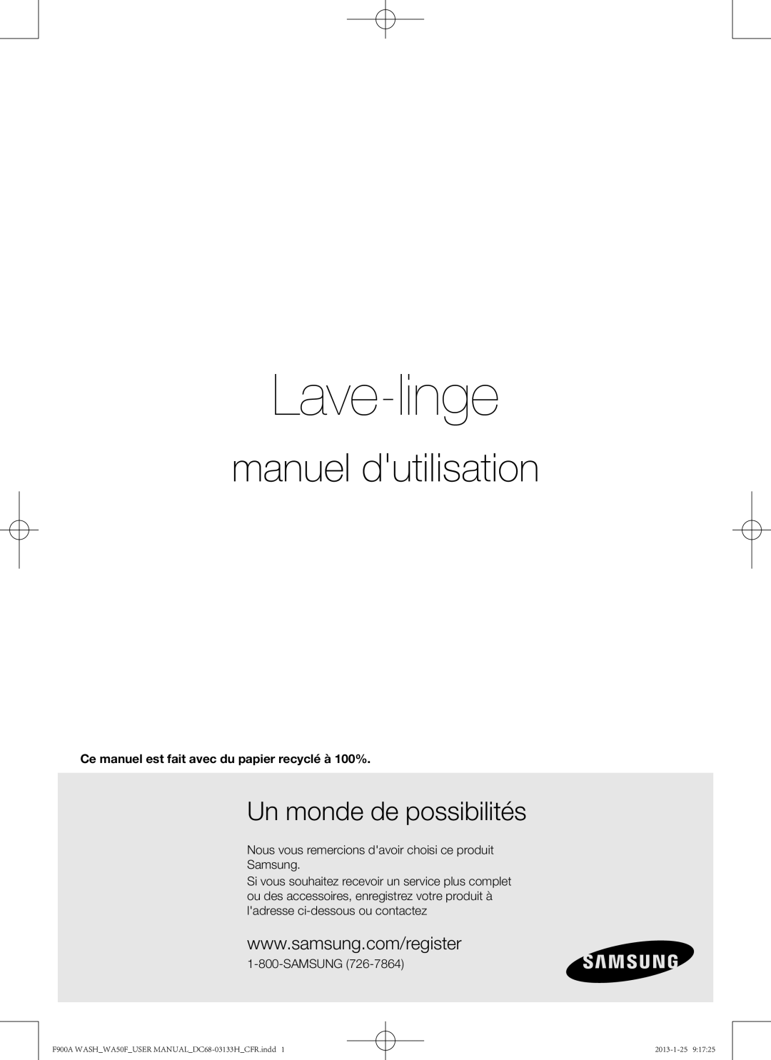 Samsung WA50F9A6DSW user manual Lave-linge, Ce manuel est fait avec du papier recyclé à 100% 