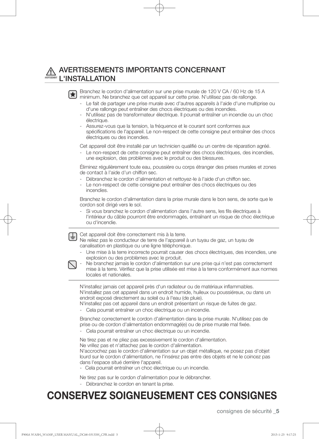 Samsung WA50F9A6DSW user manual Cela pourrait entraîner un choc électrique ou un incendie 