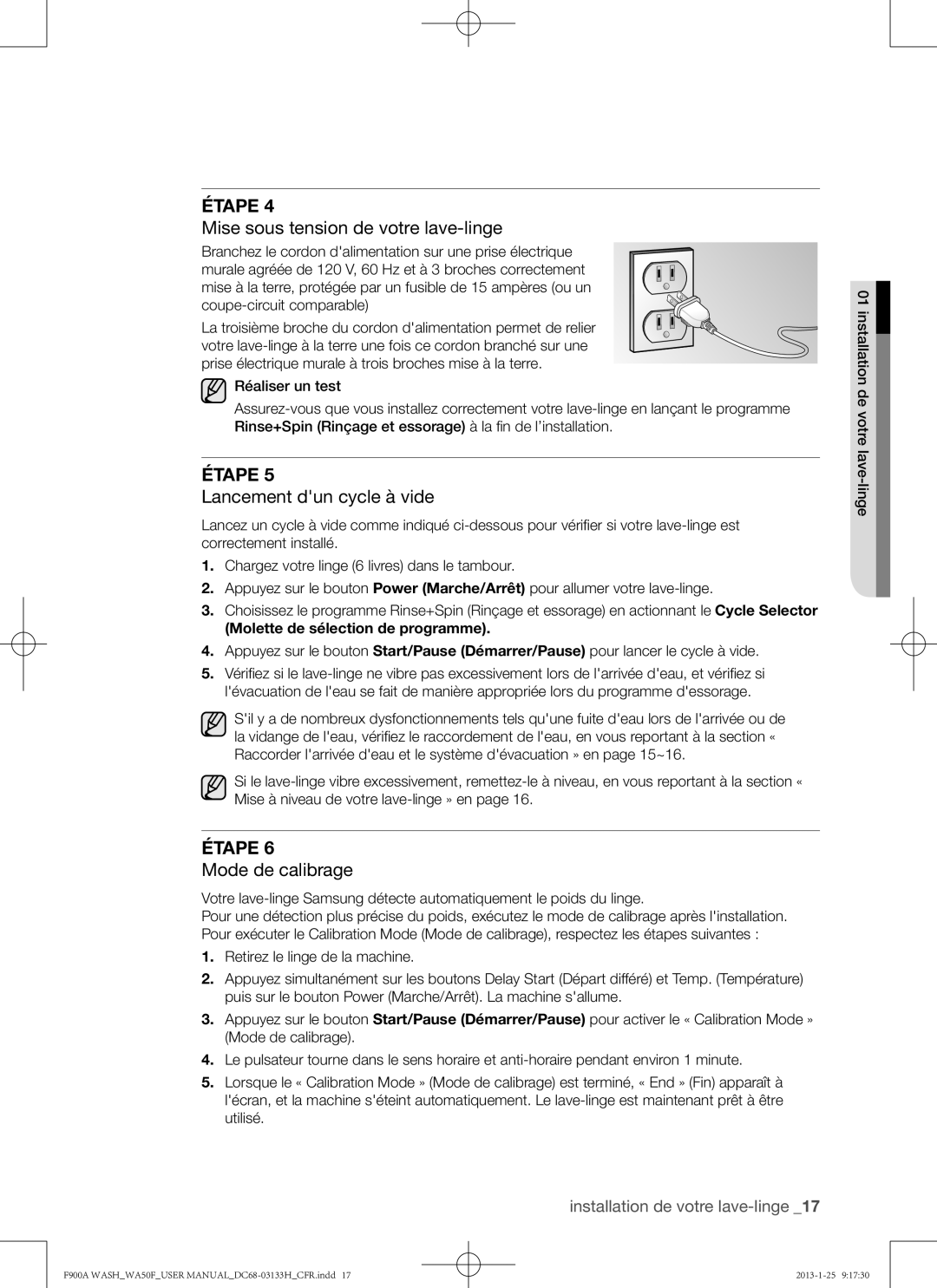 Samsung WA50F9A6DSW user manual Mise sous tension de votre lave-linge, Lancement dun cycle à vide, Mode de calibrage 