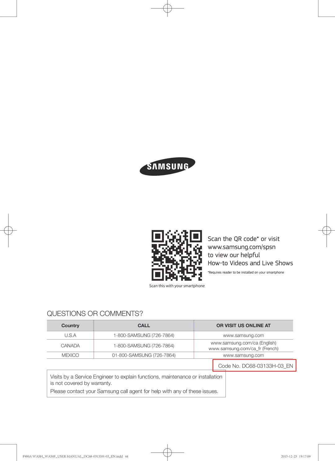 Samsung WA50F9A8DSW, WA50F9A8DSP user manual Questions or COMMENTS? 