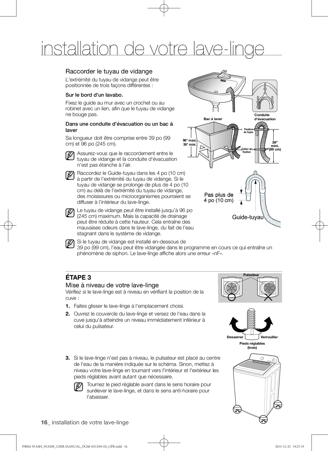 Samsung WA50F9A8DSW, WA50F9A8DSP Raccorder le tuyau de vidange, Mise à niveau de votre lave-linge, Cm et 96 po 245 cm 