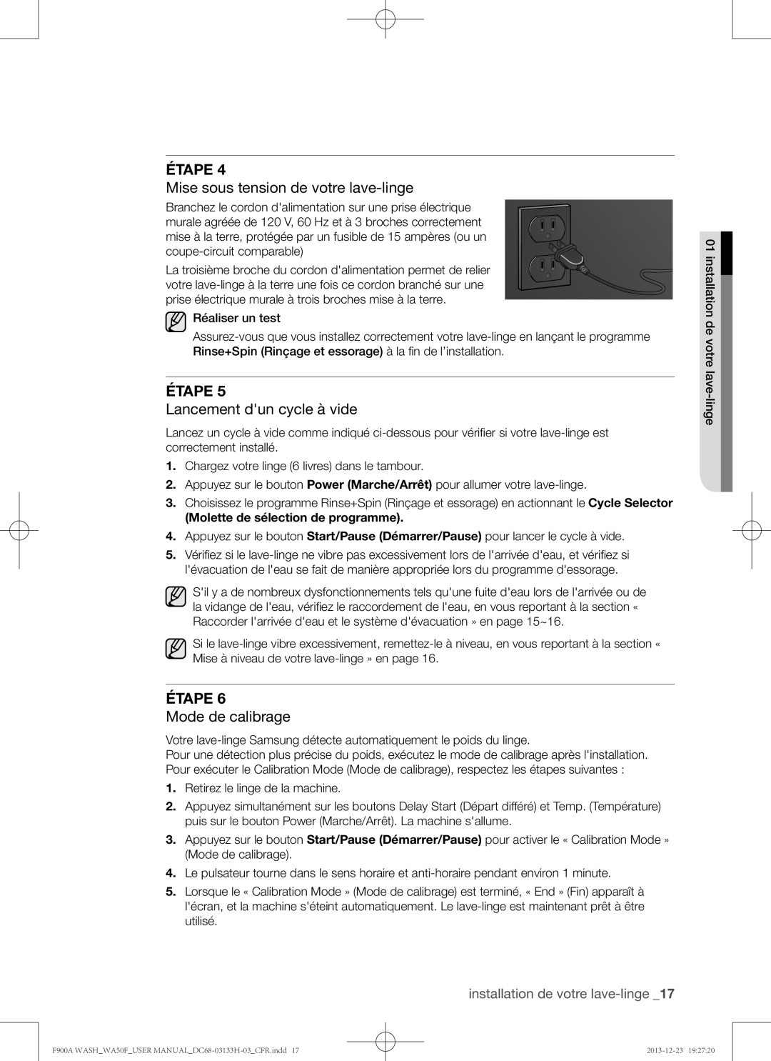 Samsung WA50F9A8DSP, WA50F9A8DSW Mise sous tension de votre lave-linge, Lancement dun cycle à vide, Mode de calibrage 