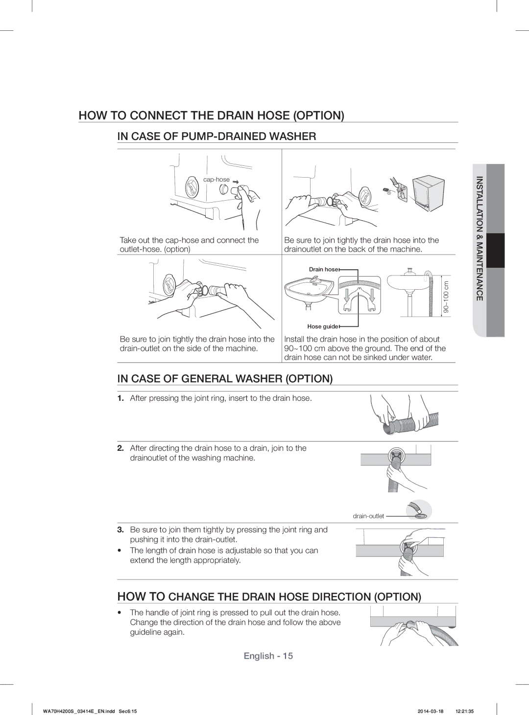 Samsung WA60H4200SW/YL, WA50H4200SW/YL manual HOW to Connect the Drain Hose Option, Case of PUMP-DRAINED Washer 