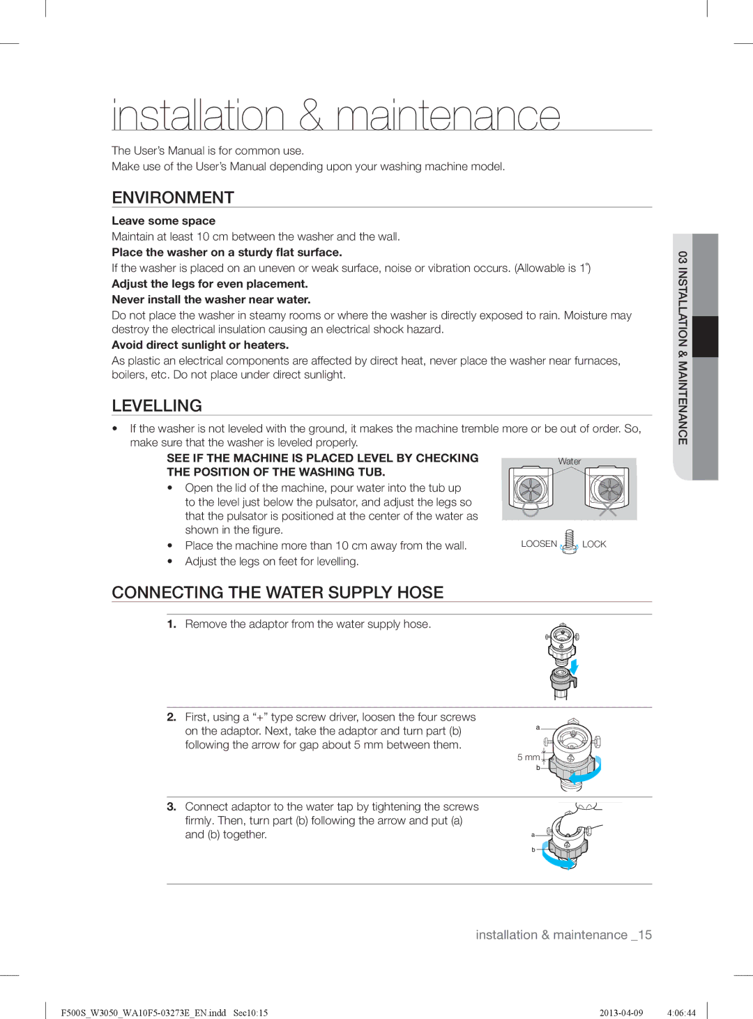 Samsung WA80F5S2UWW/YL manual Installation & maintenance, Environment, Levelling, Connecting the Water Supply Hose 