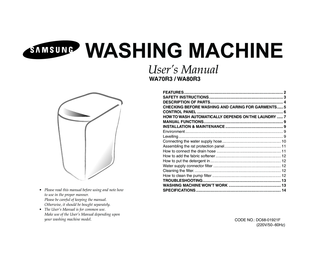 Samsung WA80R3 user manual Checking Before Washing and Caring for Garments, Troubleshooting Washing Machine WON’T Work 