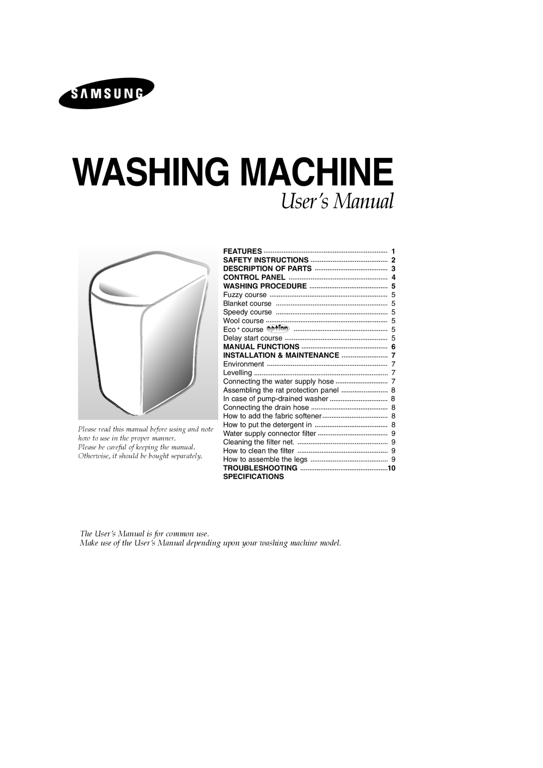 Samsung WA75B5KEG/XSV, WA87B5N3GU/XSV manual Manual Functions Installation & Maintenance, Troubleshooting Specifications 