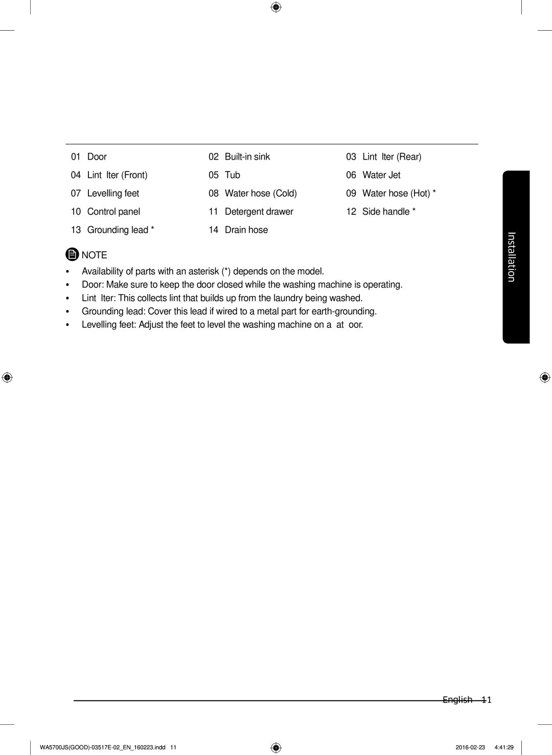 Samsung WA80J5710SW/YL, WA90J5710SG/YL, WA70J5710SW/YL, WA90J5710SW/YL, WA70J5710SS/YL manual Installation 