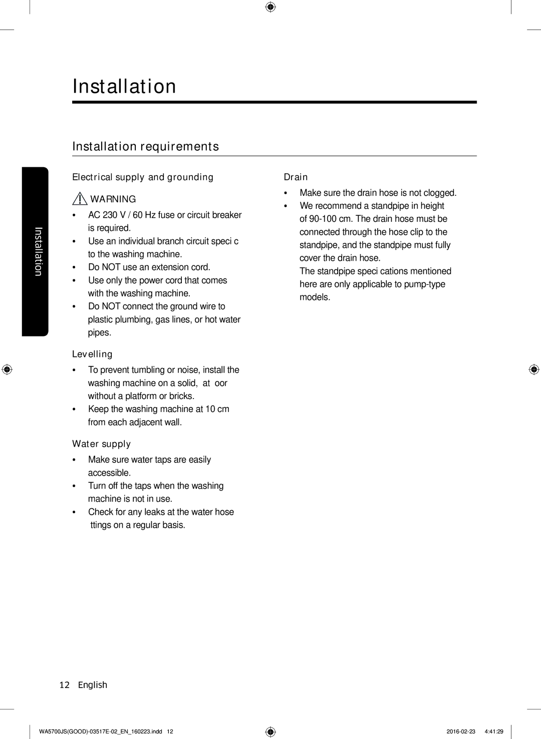 Samsung WA70J5710SW/YL, WA90J5710SG/YL, WA80J5710SW/YL, WA90J5710SW/YL, WA70J5710SS/YL manual Installation requirements 