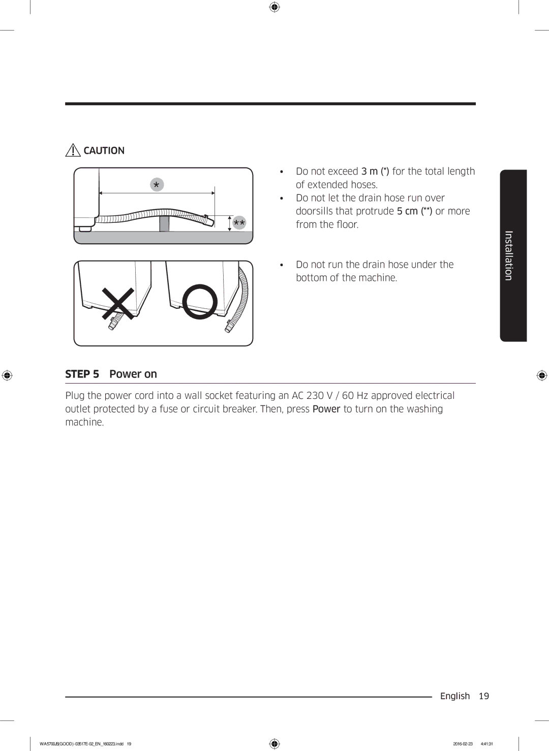 Samsung WA70J5710SS/YL, WA90J5710SG/YL, WA80J5710SW/YL, WA70J5710SW/YL, WA90J5710SW/YL manual Power on 