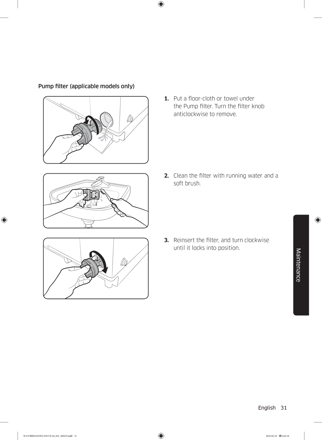 Samsung WA80J5710SW/YL, WA90J5710SG/YL, WA70J5710SW/YL, WA90J5710SW/YL, WA70J5710SS/YL manual Maintenance 