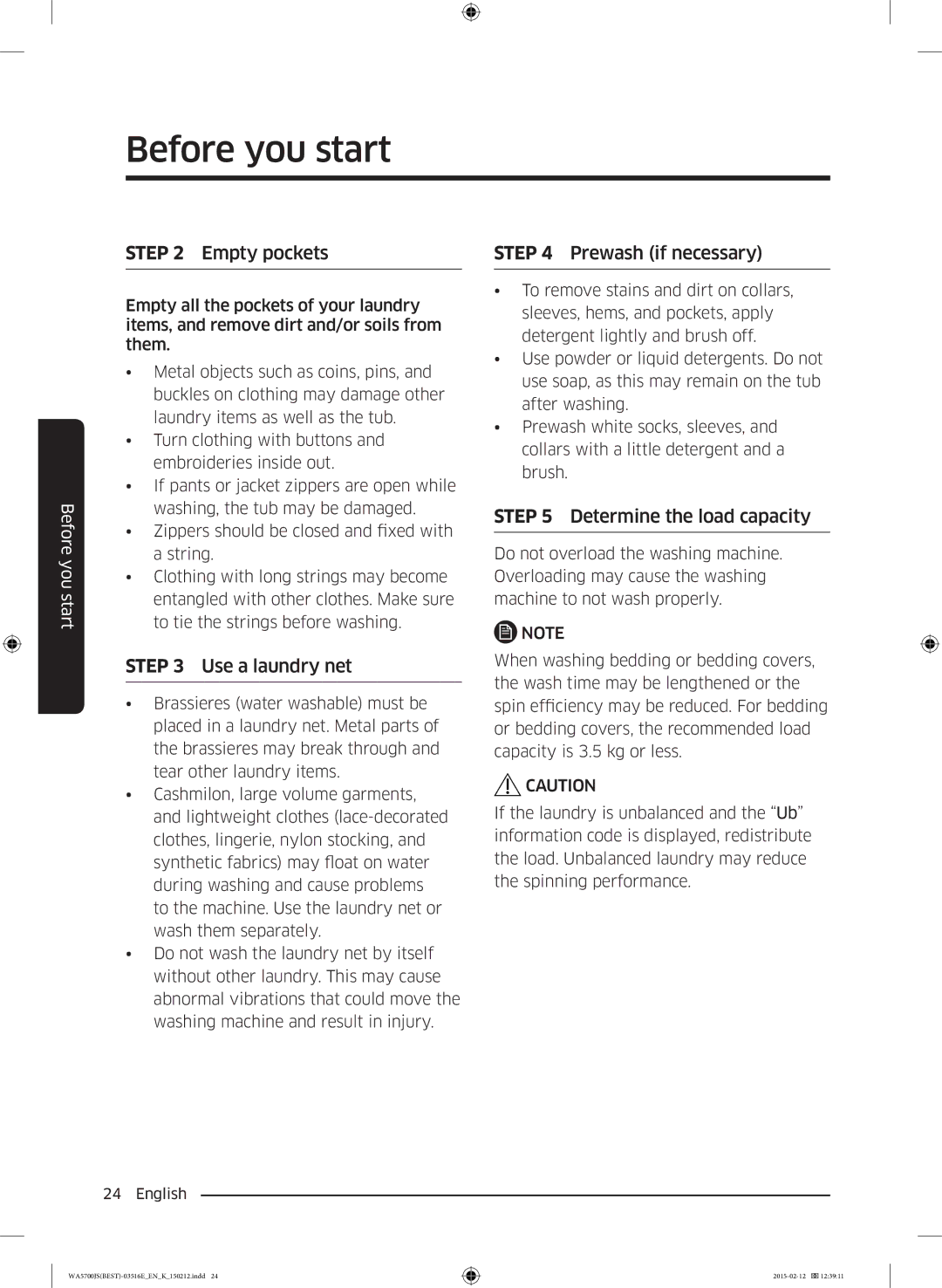 Samsung WA90J5730SS/YL manual Empty pockets 