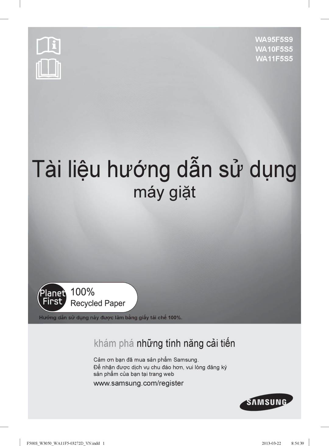 Samsung WA10F5S5QWA/SV manual Tài liệu hướng dẫn sử dụng, Hướng dẫn sử dụng này được làm bằng giấy tái chế 100% 