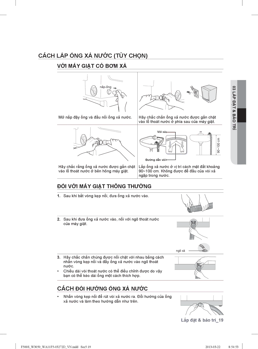 Samsung WA10F5S5QWA/SV, WA95F5S9MTA/SV, WA11F5S5QWA/SV manual Cách LẮP ỐNG XẢ Nước TÙY Chọn, VỚI MÁY Giặt CÓ BƠM XẢ 