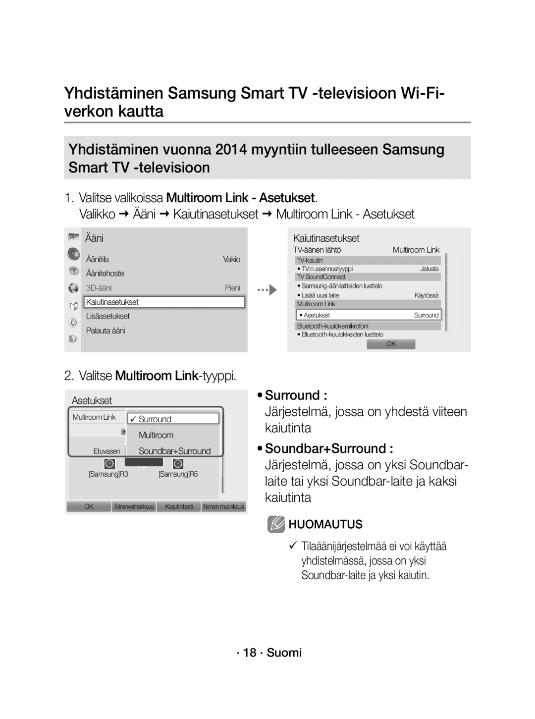 Samsung WAM1400/XE manual Valitse valikoissa Multiroom Link Asetukset, Valitse Multiroom Link-tyyppi, · 18 · Suomi 