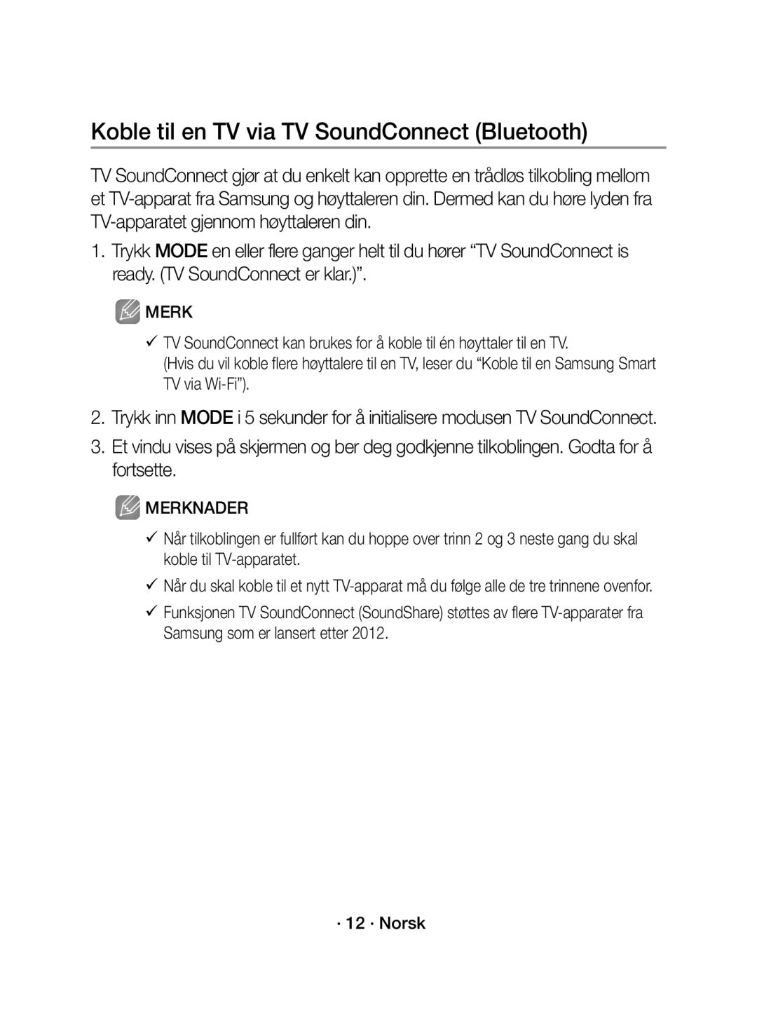 Samsung WAM1400/XE manual Koble til en TV via TV SoundConnect Bluetooth 