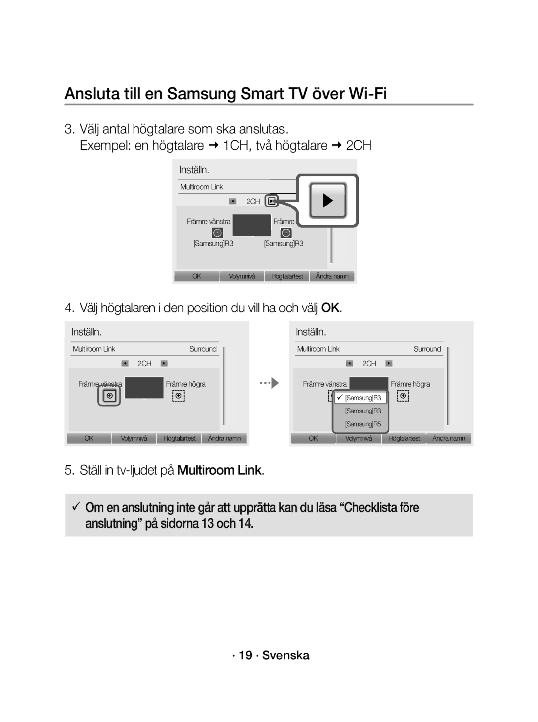 Samsung WAM1400/XE manual Välj högtalaren i den position du vill ha och välj OK, · 19 · Svenska 