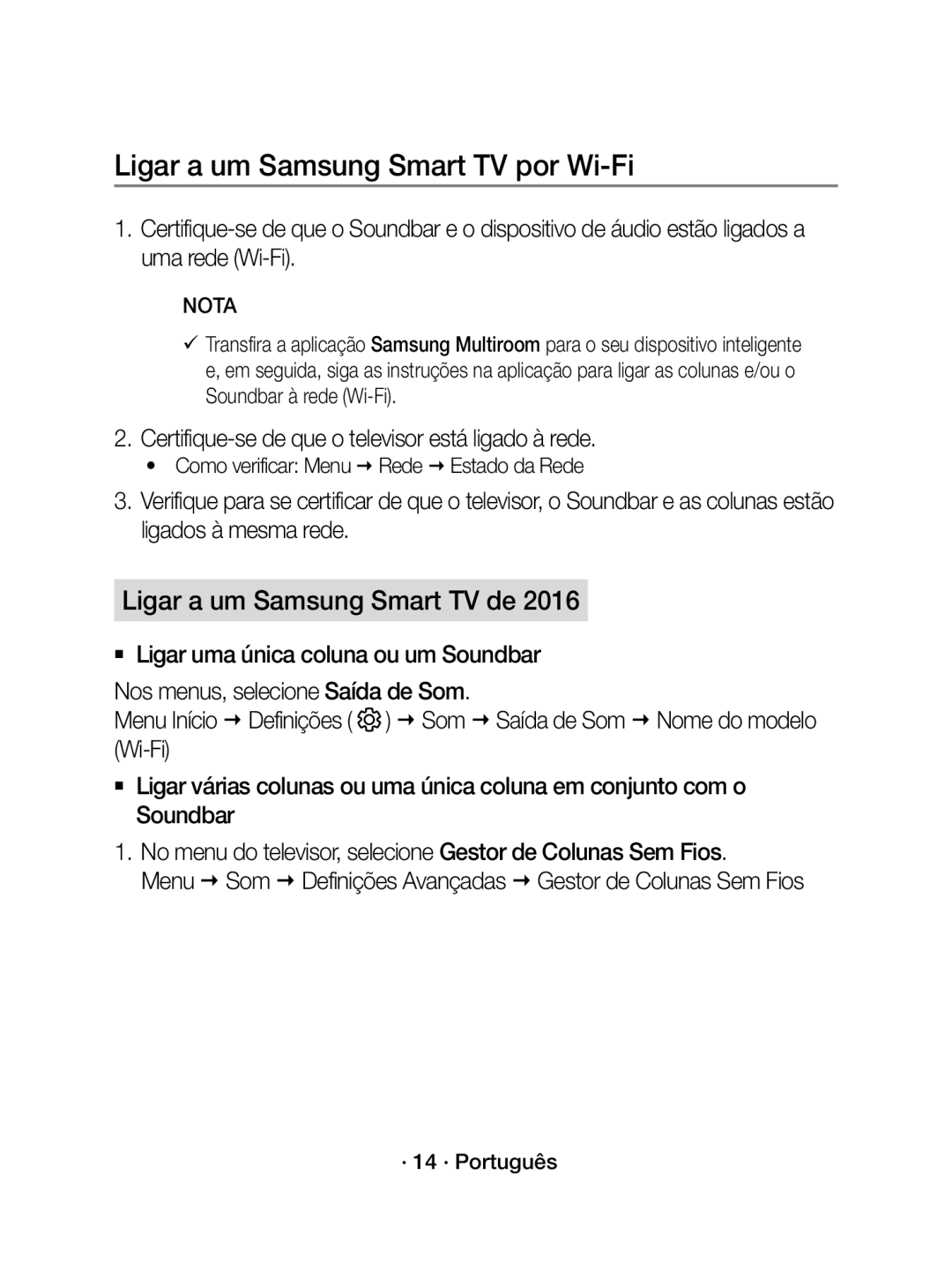 Samsung WAM1500/EN, WAM1500/ZF manual Ligar a um Samsung Smart TV por Wi-Fi, Ligar a um Samsung Smart TV de 