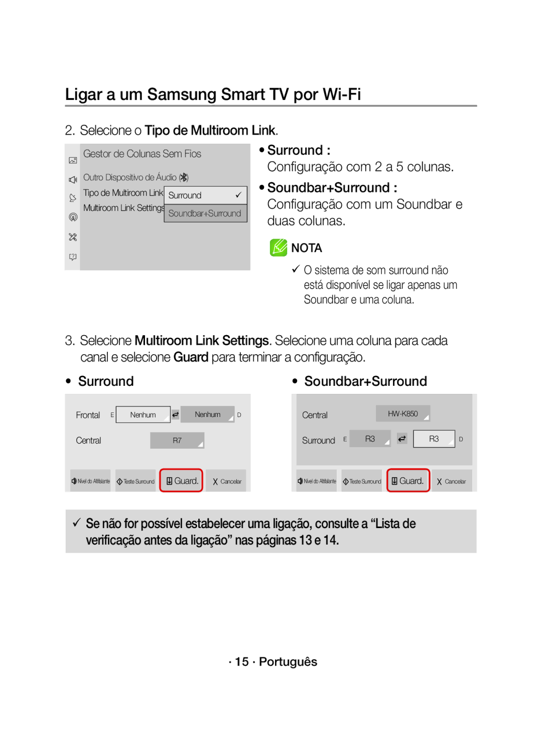 Samsung WAM1500/ZF, WAM1500/EN manual Selecione o Tipo de Multiroom Link, Gestor de Colunas Sem Fios 