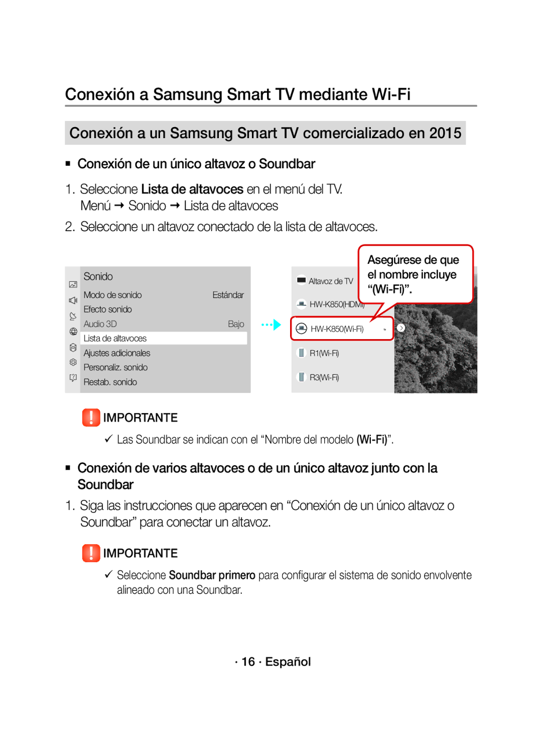 Samsung WAM1500/ZF  Conexión de un único altavoz o Soundbar, Seleccione un altavoz conectado de la lista de altavoces 