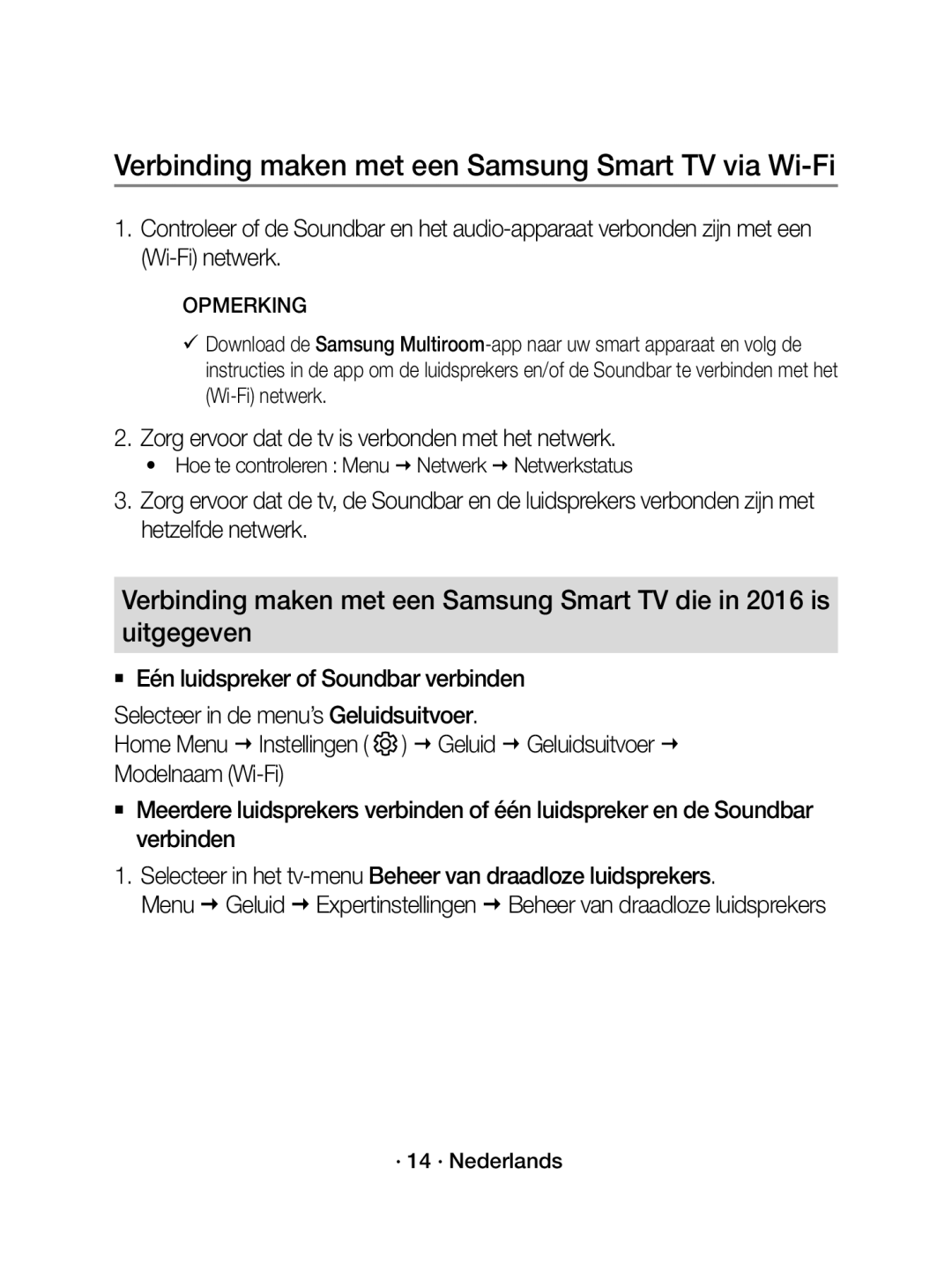 Samsung WAM1500/EN Verbinding maken met een Samsung Smart TV via Wi-Fi, Zorg ervoor dat de tv is verbonden met het netwerk 