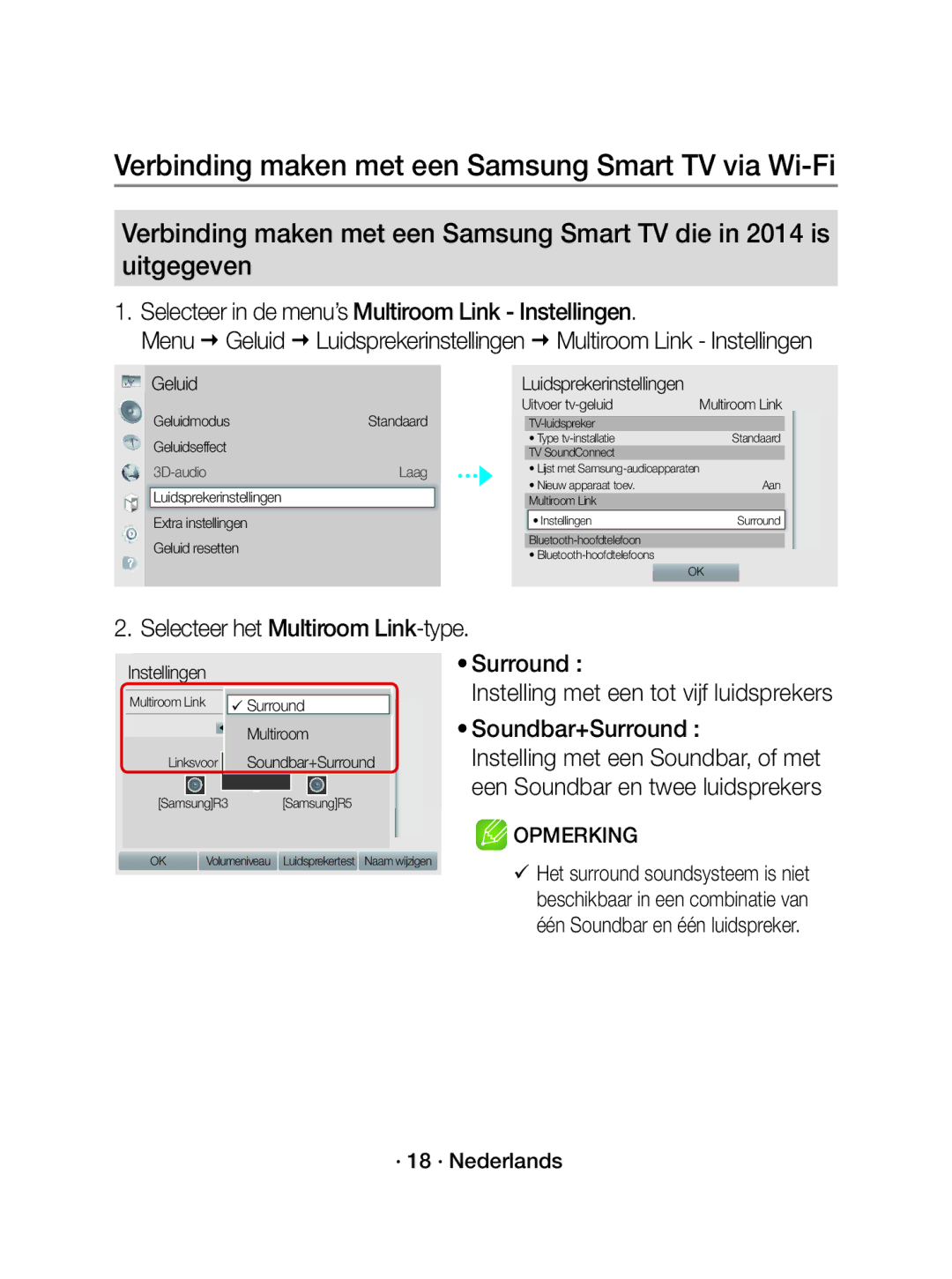 Samsung WAM1500/EN manual Selecteer in de menu’s Multiroom Link Instellingen, Selecteer het Multiroom Link-type 