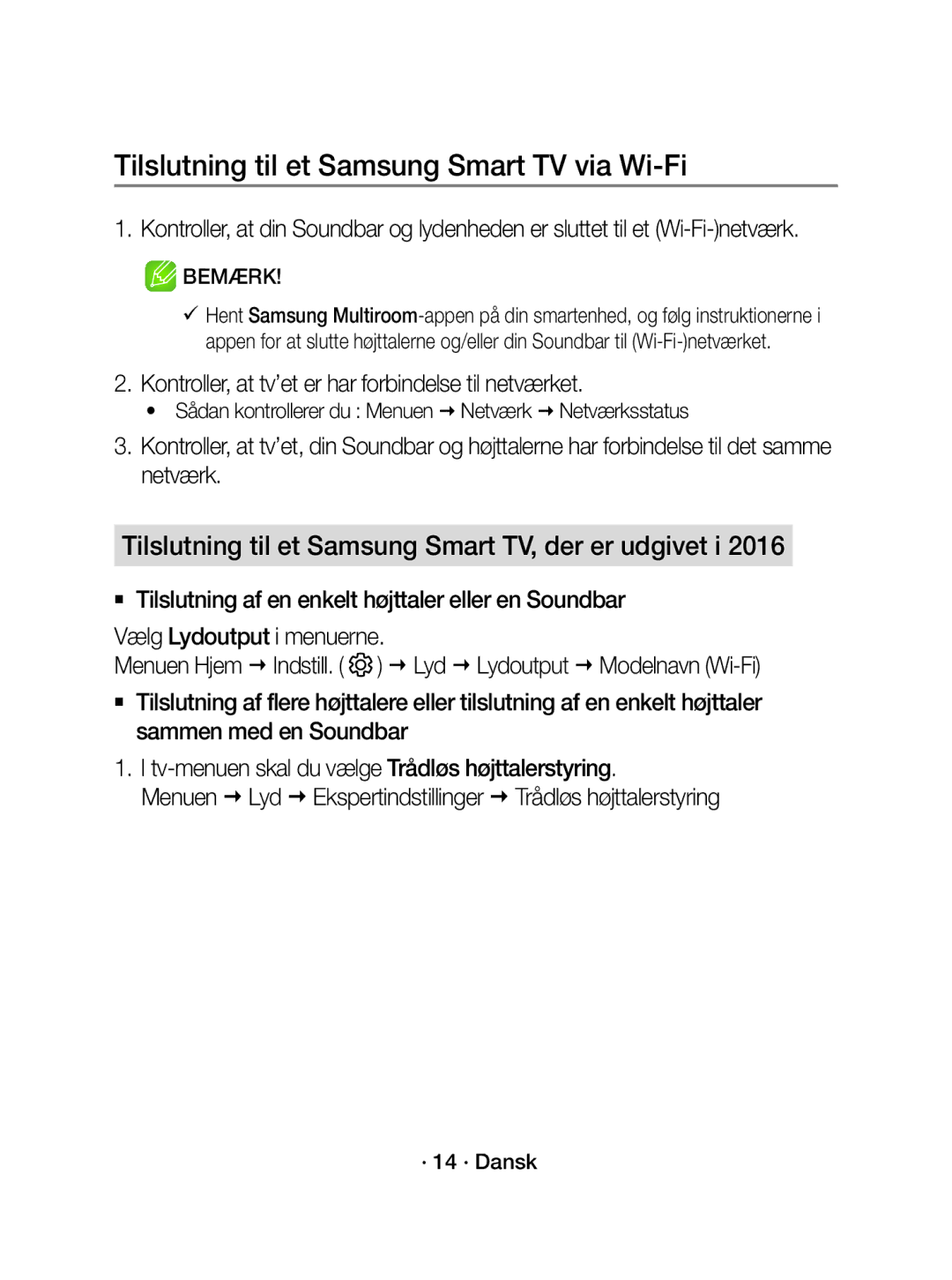 Samsung WAM1500/XE Tilslutning til et Samsung Smart TV via Wi-Fi, Tilslutning til et Samsung Smart TV, der er udgivet i 